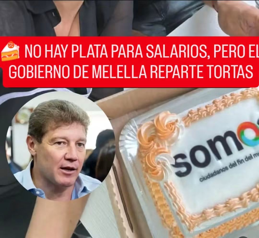  NO HAY PLATA PARA SALARIOS, PERO EL GOBIERNO DE MELELLA REPARTE TORTAS